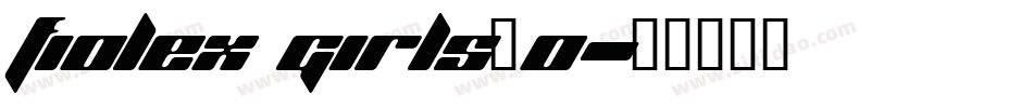 Fiolex Girls_0字体转换